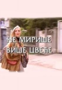 Ne miriše više cveće
