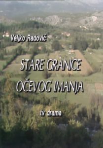 Stare granice očevog imanja