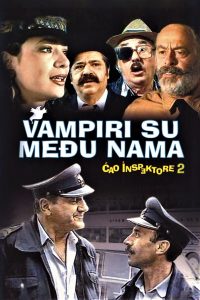 Ćao inspektore 2 – Vampiri su među nama